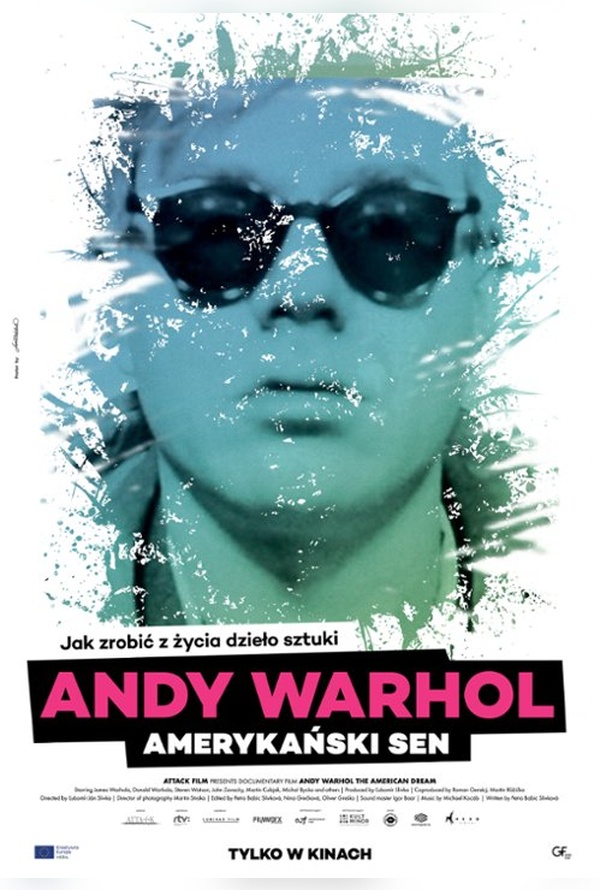 ANDY WARHOL. AMERYKAŃSKI SEN