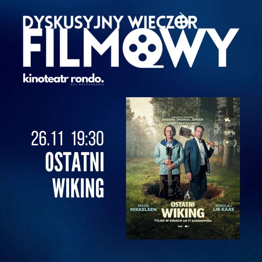 Plakat filmu "Ostatni Wiking" w ramach Dyskusyjnych Wieczorów Filmowych